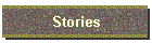 Stories